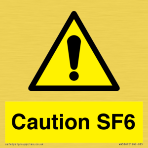 Caution SF6